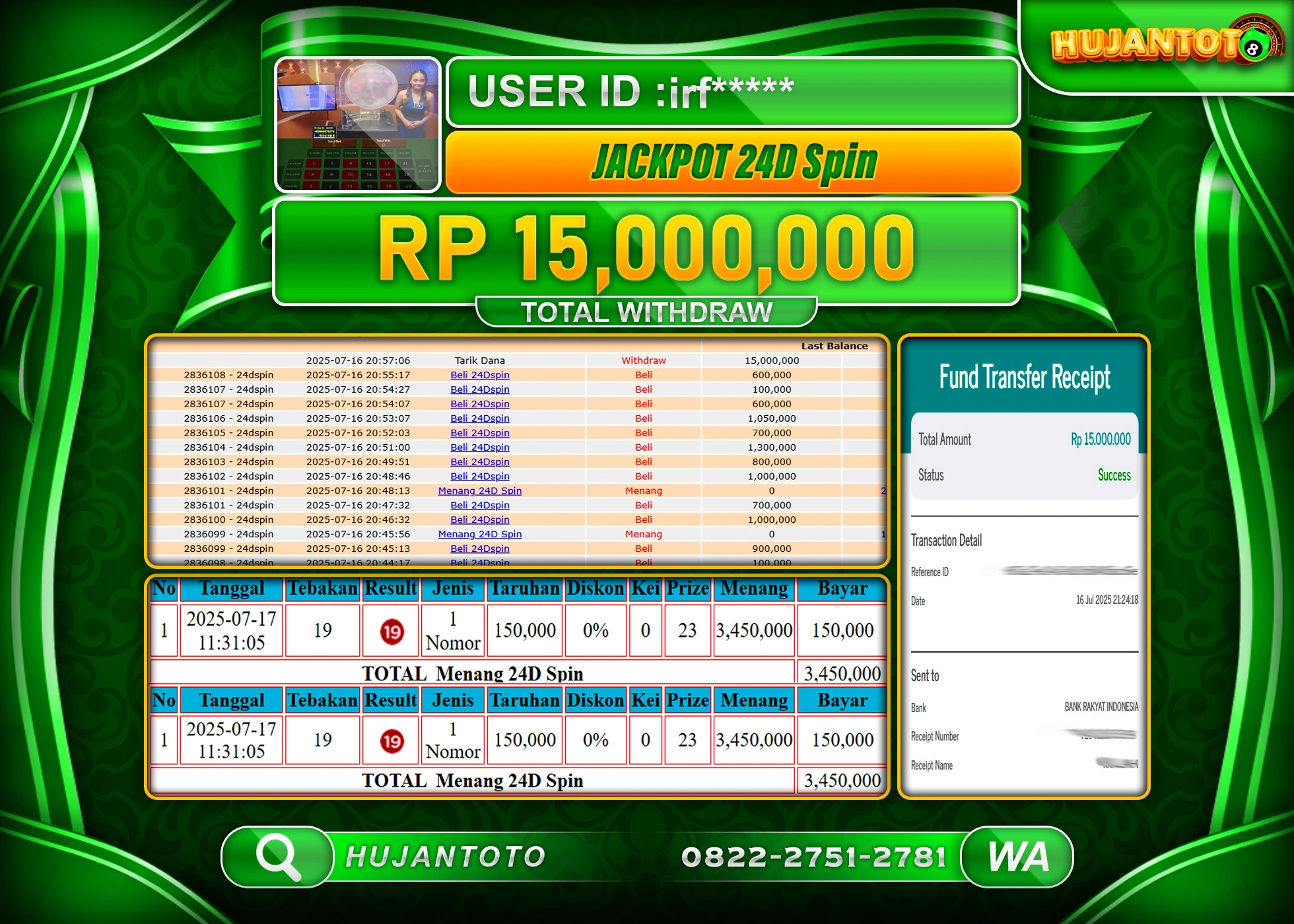 HUJANTOTO - BUKTI JACKPOT MENANG LIVE GAMES 24D SPIN Rp.15,000,000 - TERBAYAR LUNAS
