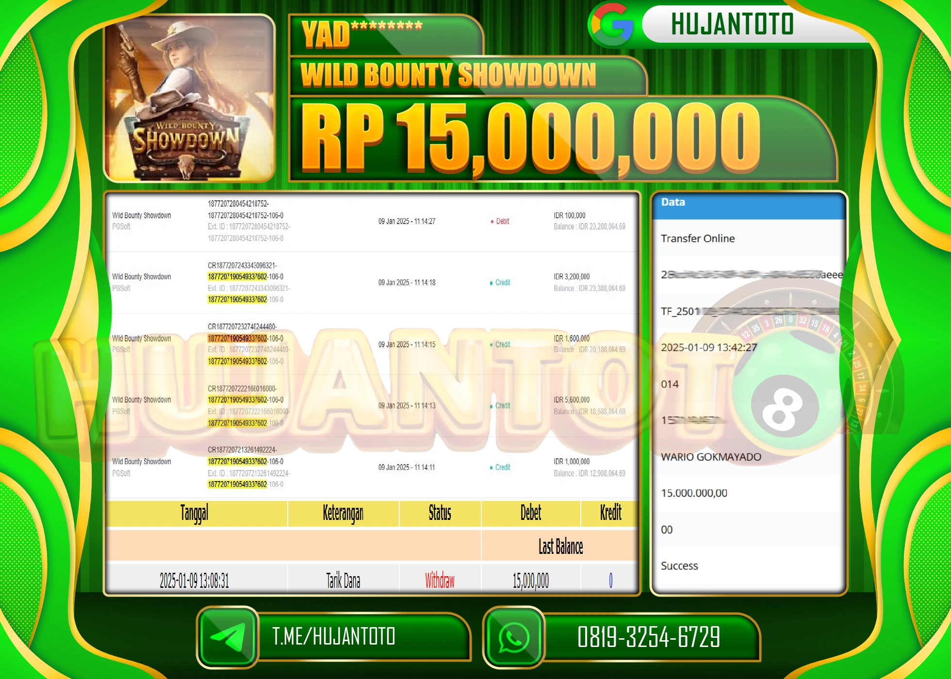 HUJANTOTO - BUKTI JACKPOT DI PERMAINAN SLOT BOUNTY SHOWDOWN Rp.15,000,000,- TERBAYAR LUNAS