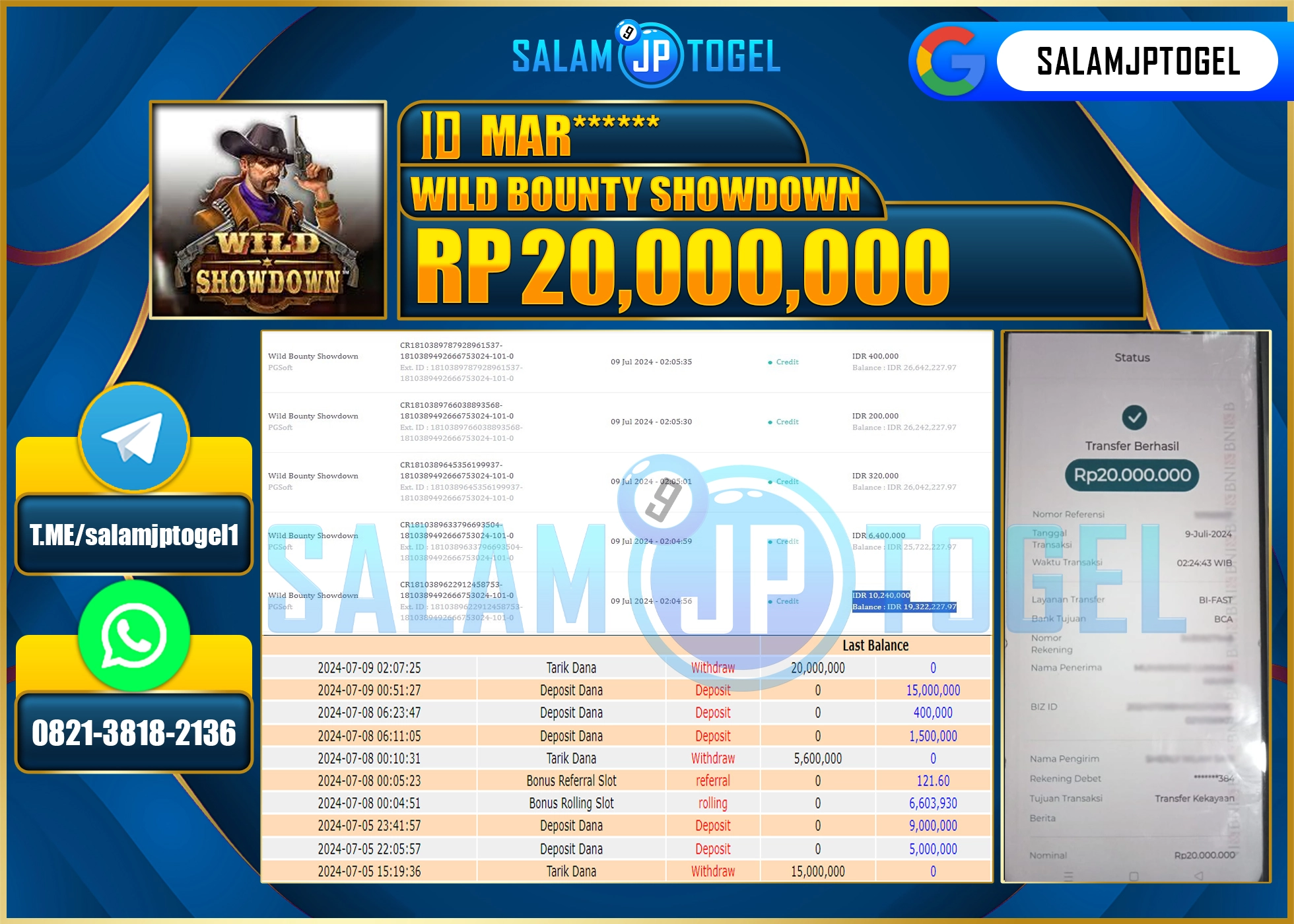 SALAMJPTOGEL MENANG Wild Bounty Showdown RP. 20,000,000.,LUNAS