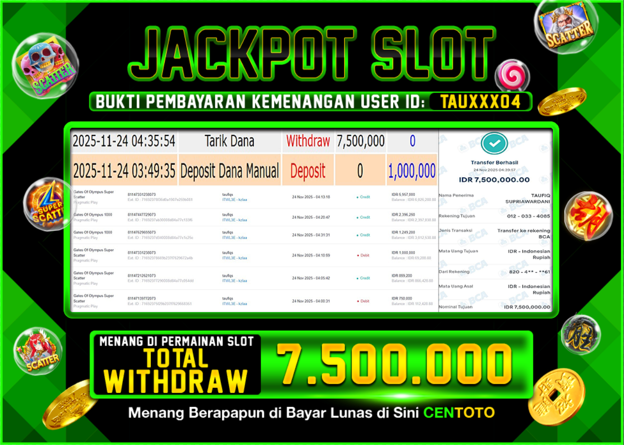 BUKTI JACKPOT SLOT CENTOTO  RP.7.500.000,-LUNAS