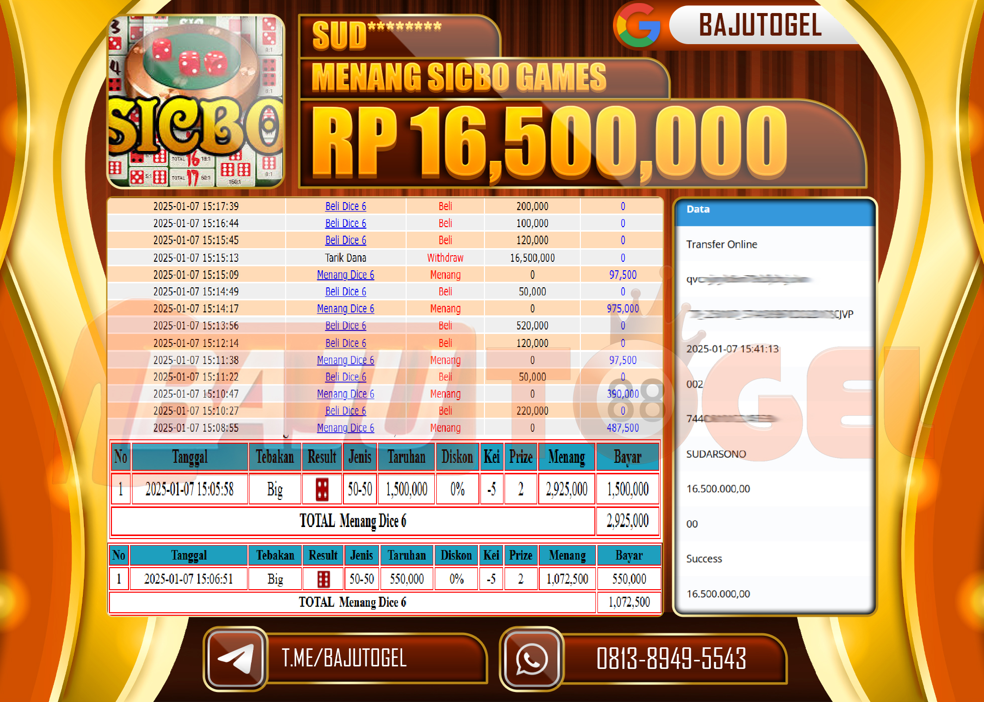 BAJUTOGEL JACKPOT LIVE SICBO GAMES Rp.16.500.000  LUNAS