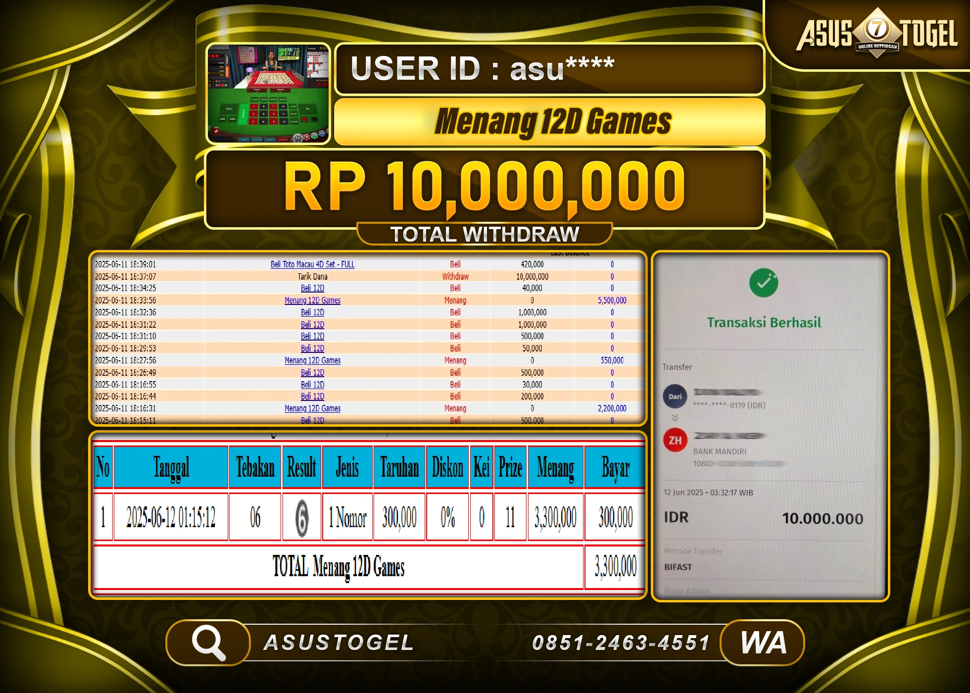 ASUSTOGEL KEMENANGAN DI LIVEGAME 12D GAMES SEBESAR 10,000,000- RUPIAH LUNAS