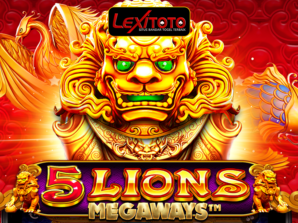 Dapatkan Cuan di Permainan Slot 5 Lion Megaways Pragmatic Play