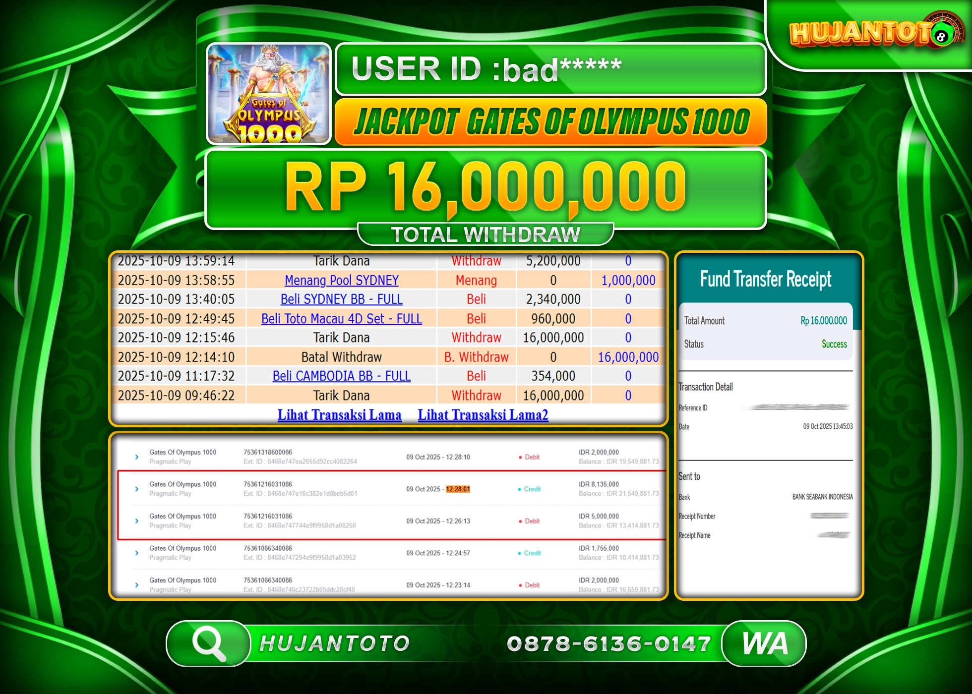 HUJANTOTO - BUKTI JACKPOT MENANG SLOT GATES OF OLYMPUS 1000 Rp.16,000,000 - TERBAYAR LUNAS