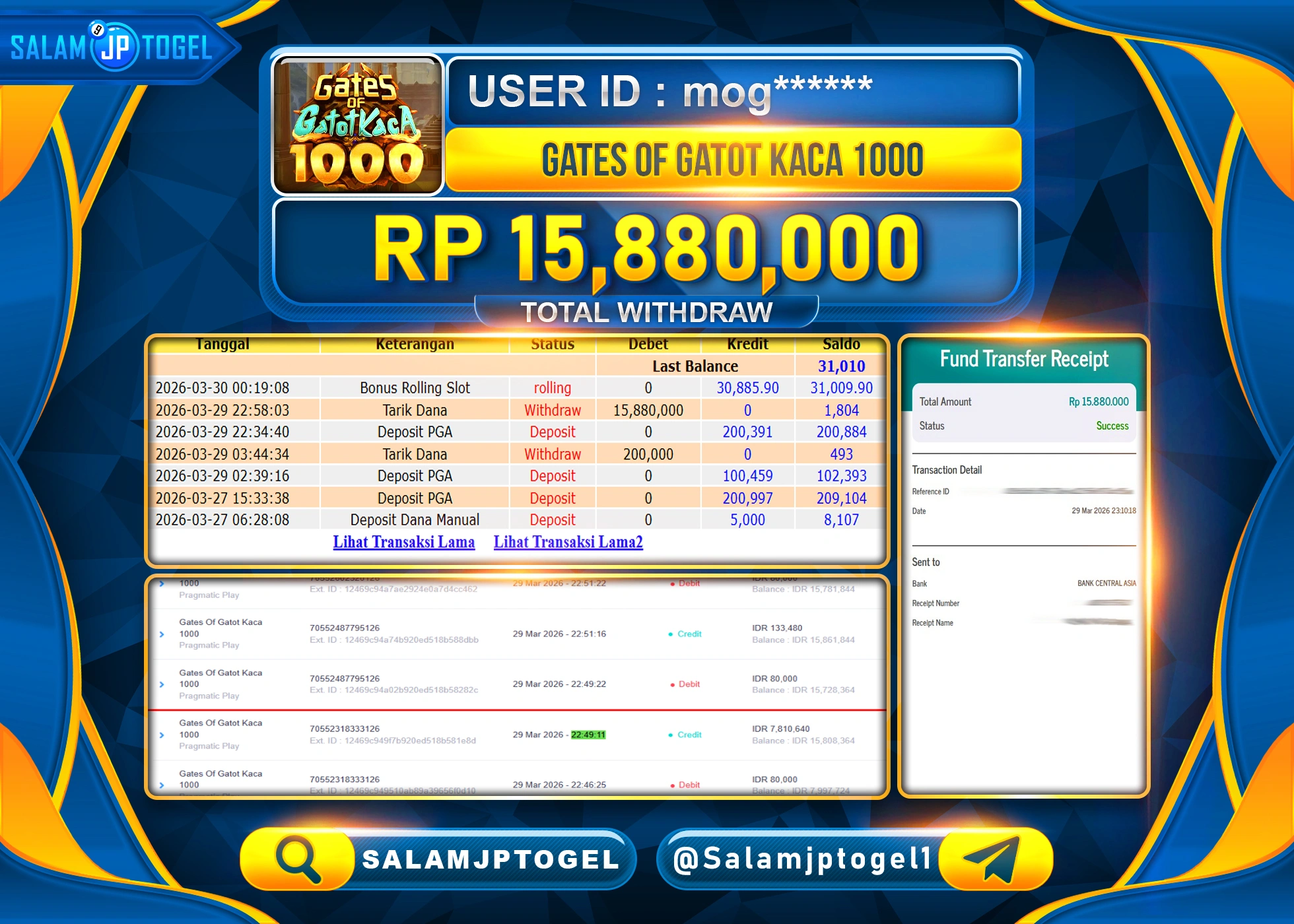SALAMJPTOGEL MENANG JACKPOT SLOT GATES OF GATOT KACA 1000 Rp.15,880,000 - LUNAS