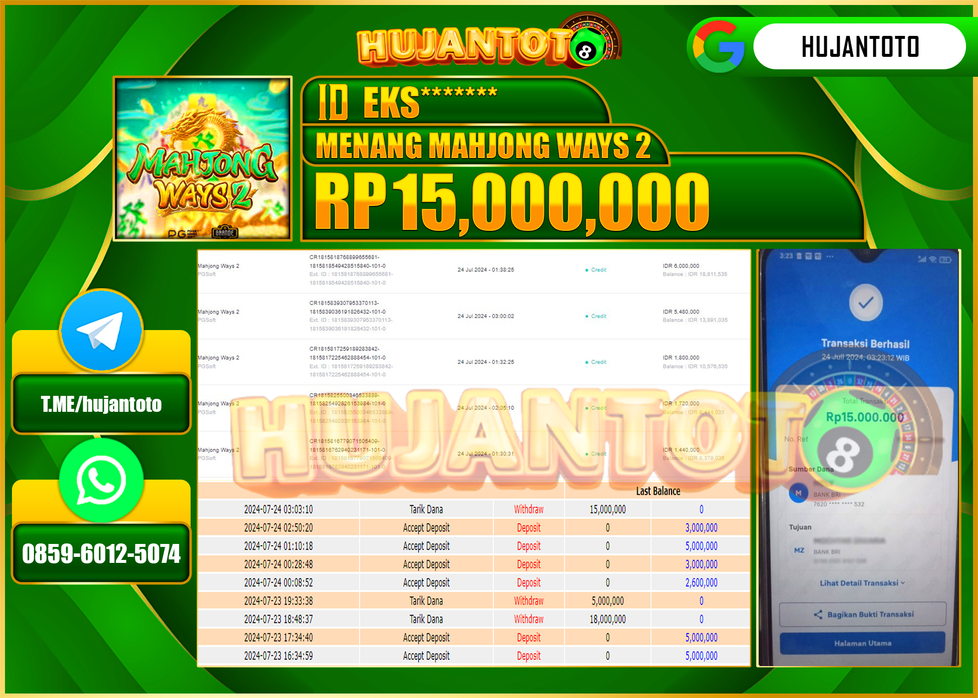 HUJANTOTO MENANG PERMAINAN SLOT MAHJONG WAYS 2  15.000.000 - LUNAS 