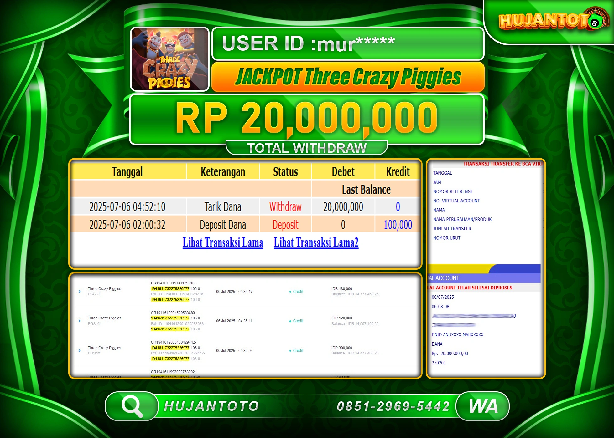 HUJANTOTO - BUKTI JACKPOT MENANG SLOT THREE CRAZY PIGGIES Rp.20,000,000 - TERBAYAR LUNAS