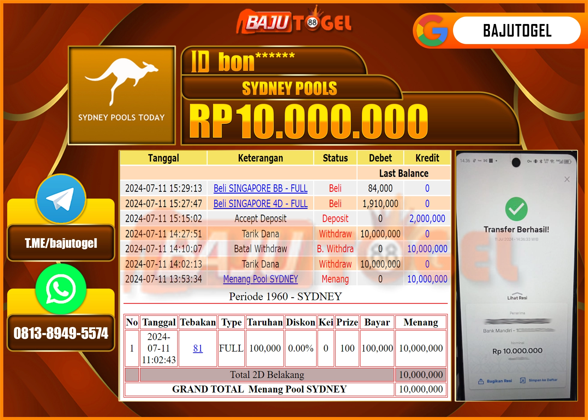 BAJUTOGEL KEMENANGAN PASARAN SYDNEY Rp.10.000.000 LUNAS