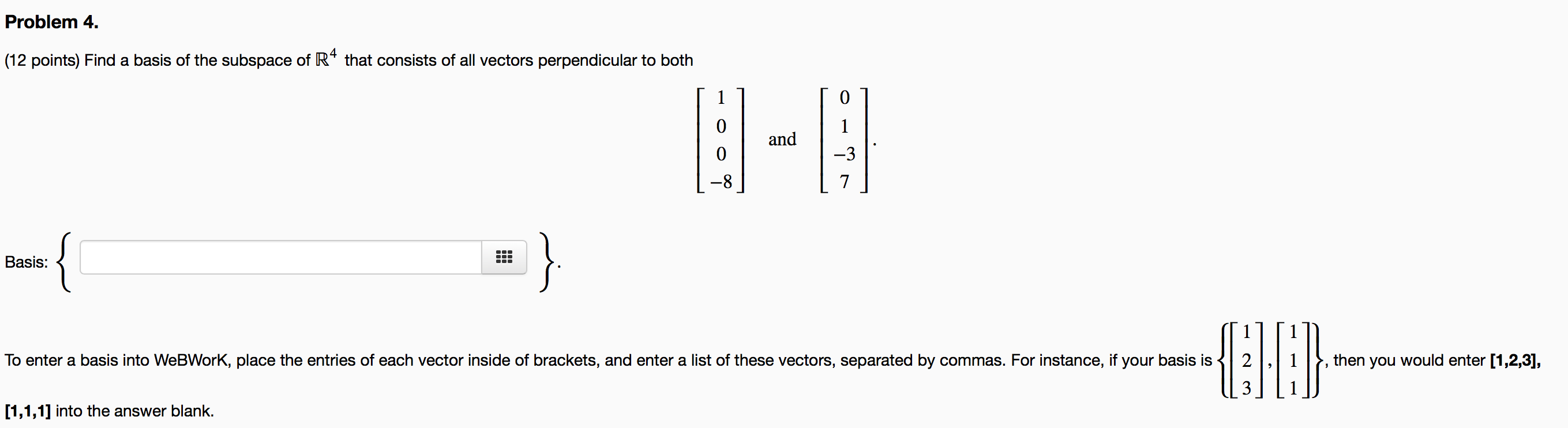 Solved Problem 4. (12 points) Find a basis of the subspace | Chegg.com