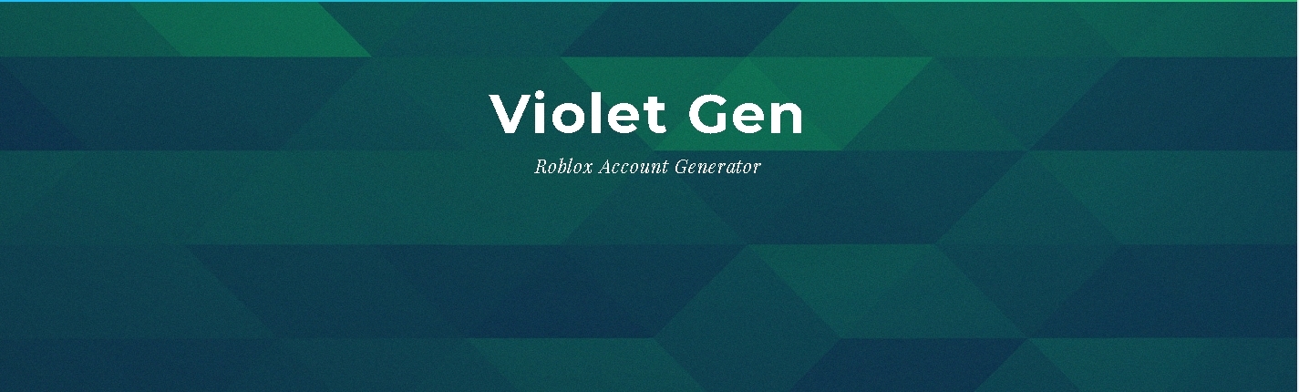 violetgen advanced roblox account generator only 3