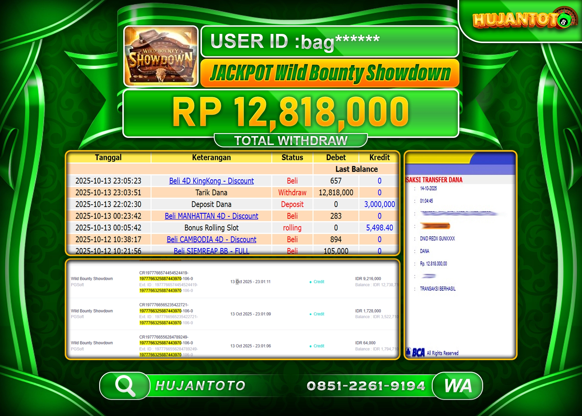 HUJANTOTO - BUKTI JACKPOT MENANG SLOT WILD BOUNTY SHOWDOWN Rp.12,818,000 - TERBAYAR LUNAS