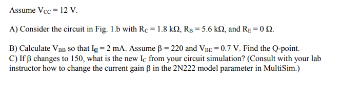 Assume Vcc 12 V A) Consider the circuit in Fig. 1.b | Chegg.com