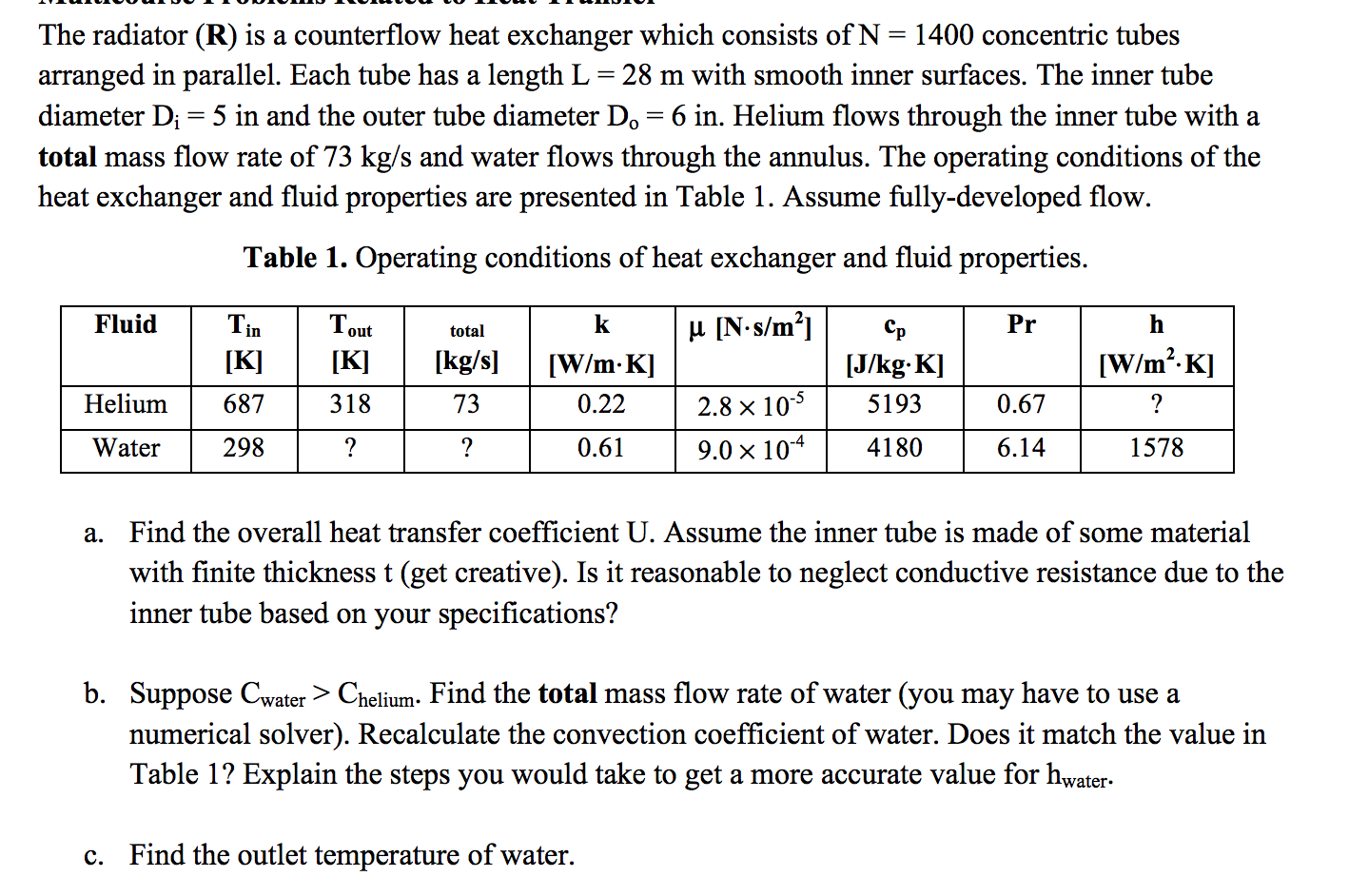 The Radiator R Is A Counterflow Heat Exchanger W 