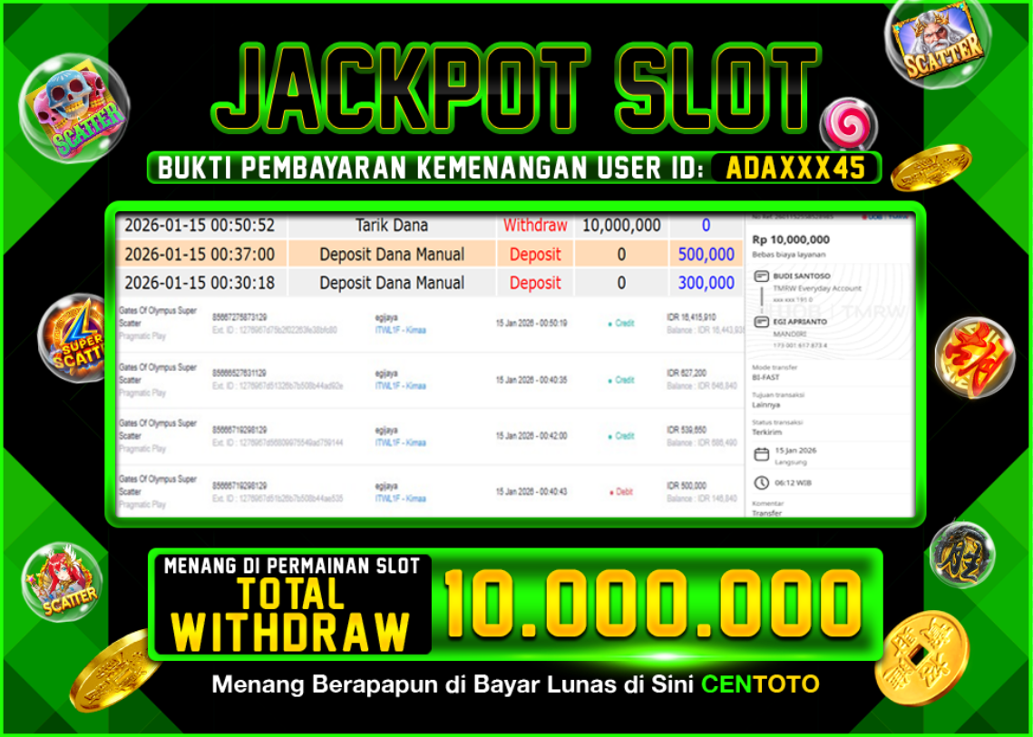BUKTI JACKPOT SLOT CENTOTO  RP.10.000.000,-LUNAS