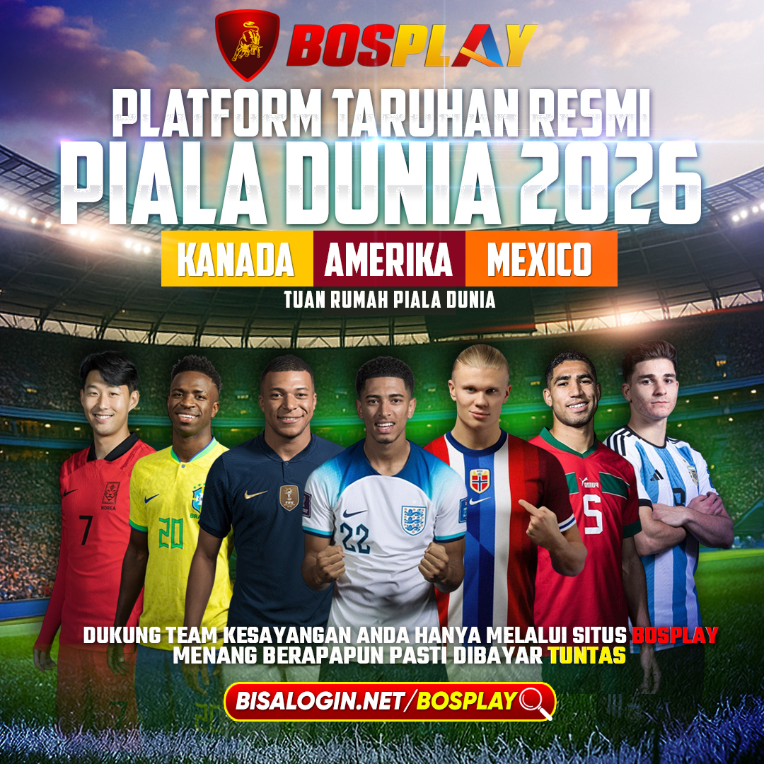 BOSPLAY Adalah Platform Judi Resmi Bola Piala Dunia 2026 by Hey siriusly