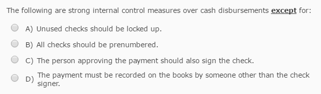 Solved The Following Are Strong Internal Control Measures Chegg