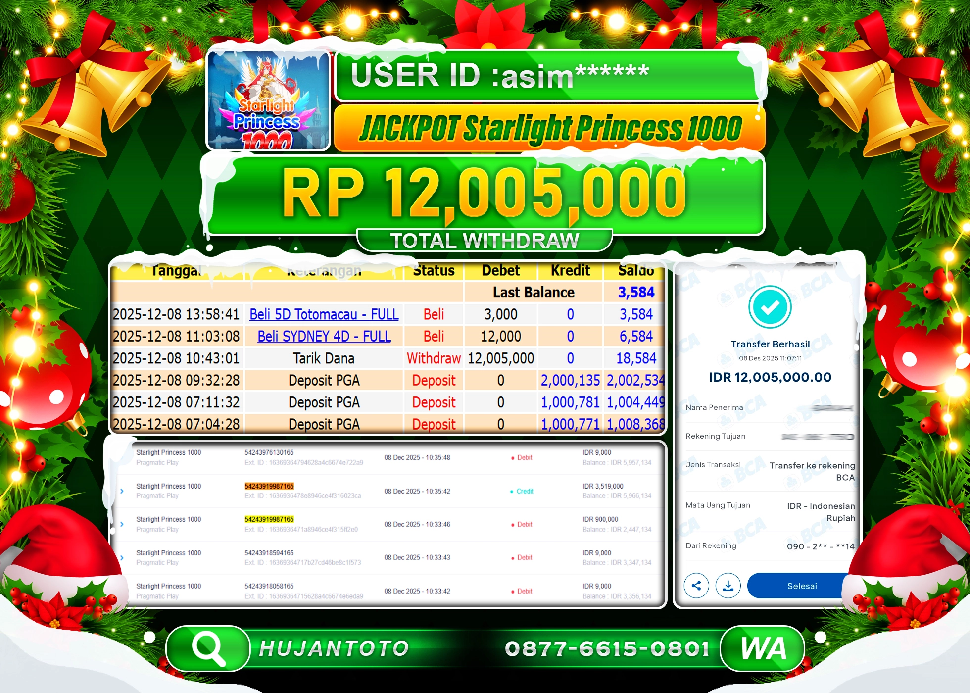 HUJANTOTO - BUKTI JACKPOT MENANG SLOT STARLIGHT PRINCESS 1000 Rp.12,005,000 - TERBAYAR LUNAS