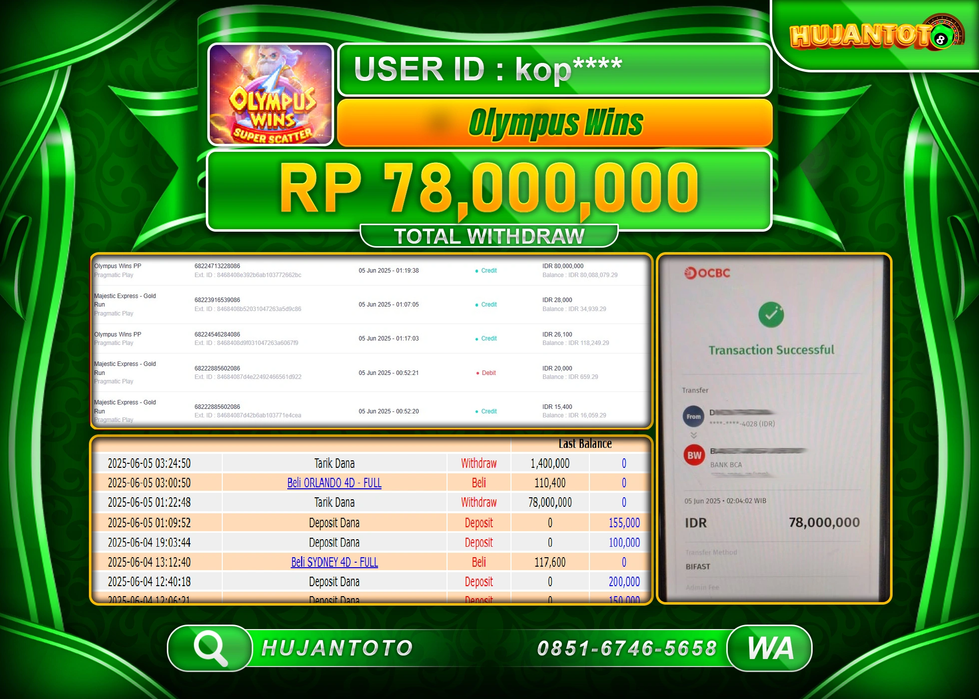 HUJANTOTO - BUKTI JACKPOT MENANG SLOT PRAGMATIC OLYMPUS WINS Rp.78,000,000 - TERBAYAR LUNAS