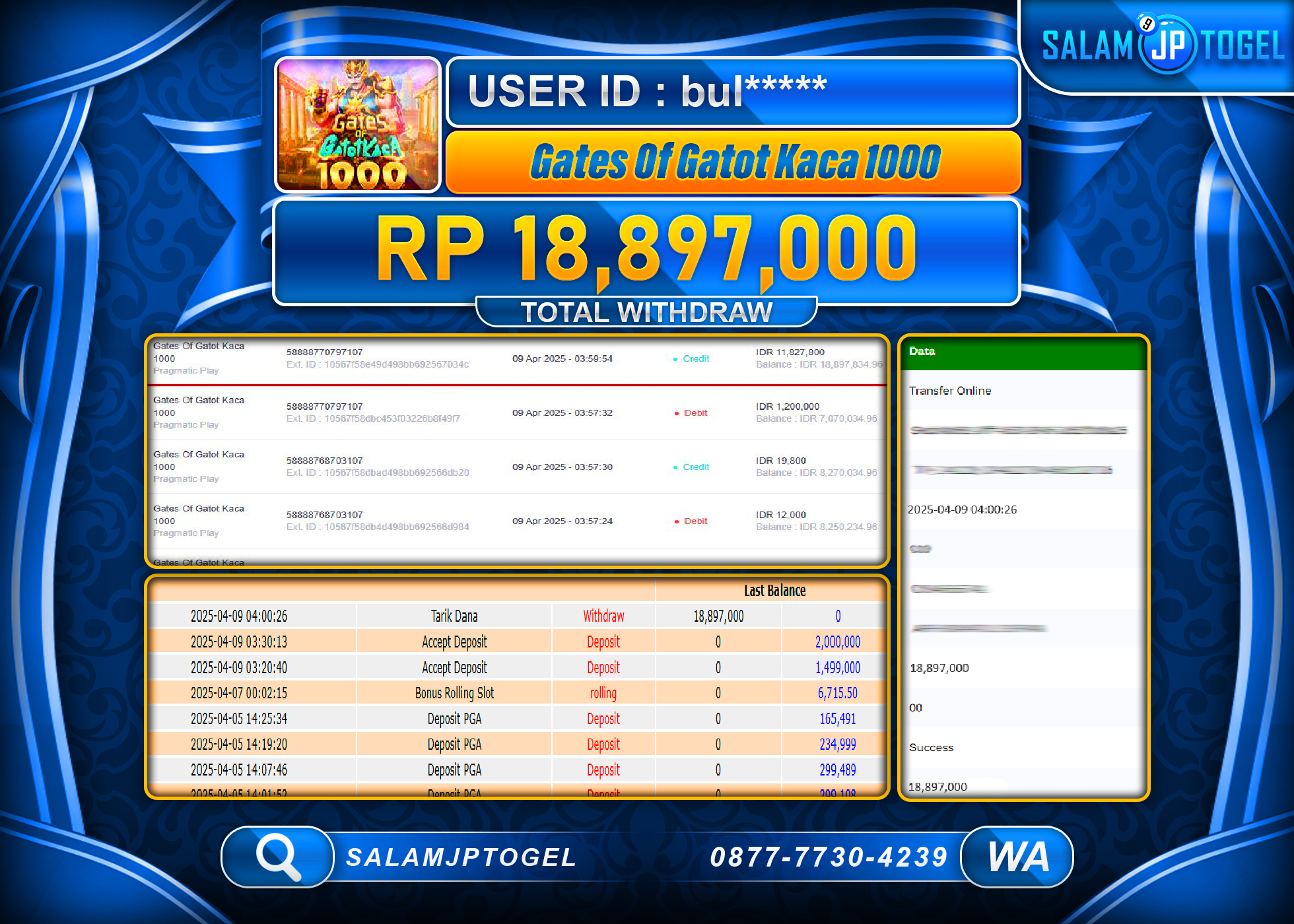 SALAMJPTOGEL MENANG GATES OF GATOT KACA 1000 Rp. 18,897,000 LUNAS