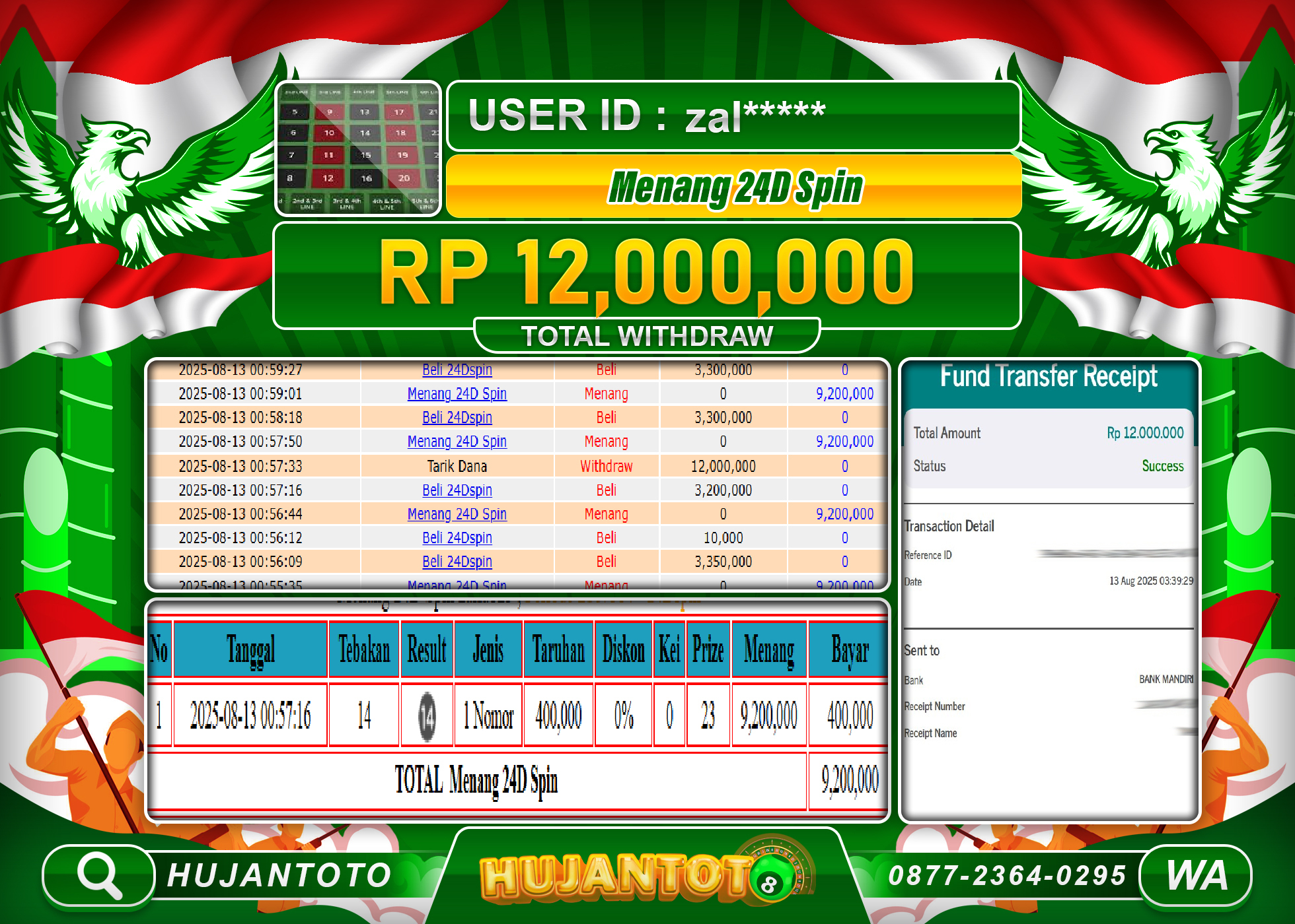 HUJANTOTO - BUKTI JACKPOT MENANG LIVEGAME 24D SPIN Rp.12,000,000 - TERBAYAR LUNAS