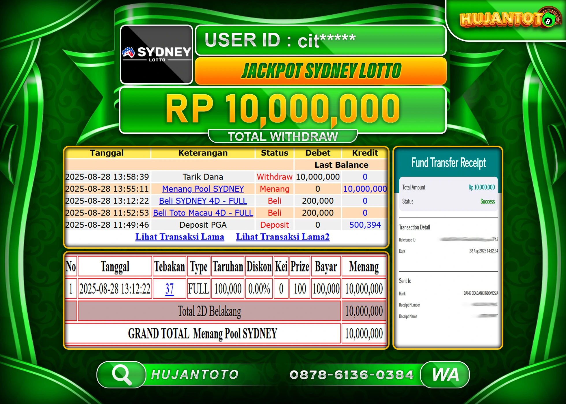 HUJANTOTO - BUKTI JACKPOT TOGEL SYDNEY LOTTO Rp.10,000,000 - TERBAYAR- LUNAS