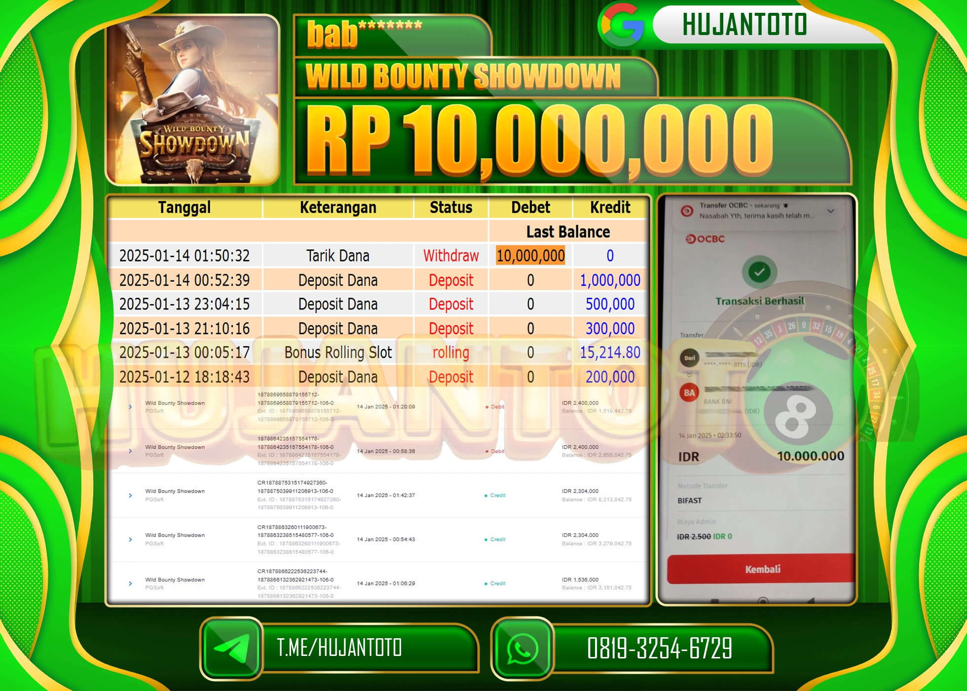 HUJANTOTO - BUKTI JACKPOT DI PERMAINAN  SLOT WILD BOUNTY SHOWDOWN Rp. 10,000,000 - TERBAYAR LUNAS