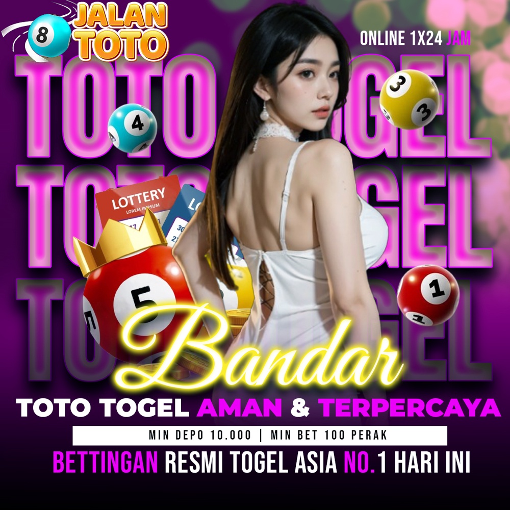 JALANTOTO Bandar Toto Togel Aman & Terpercaya / Bettingan Resmi Togel Asia NO.1 Hari Ini