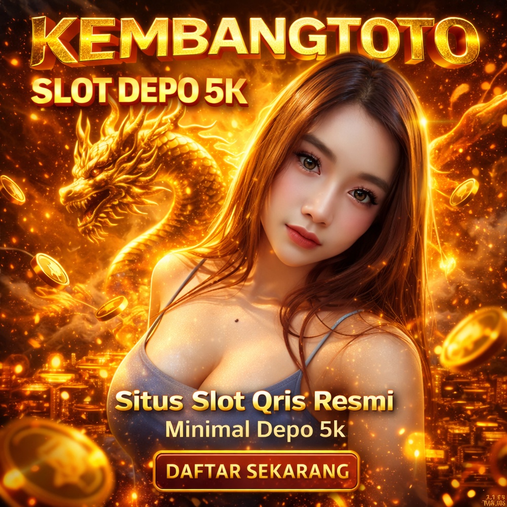 KEMBANGTOTO - Aneka Situs Slot Qris Resmi Minimal Depo 5k Gratis Bonus Harian