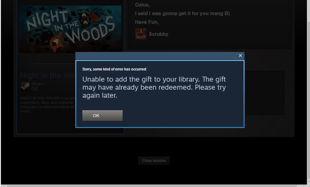 Gift can't be redeemed? r/Steam